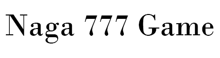 Naga 777 Game